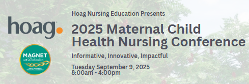 2025 Hoag Maternal Child Health Conference Banner